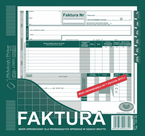 Druk samokopiujący Michalczyk i Prokop Faktura VAT brutto uproszczona2/3 A4 2/3 A4 80k. (122-2E) Druk samokopiujący Michalczyk i Prokop Faktura VAT brutto uproszczona2/3 A4 2/3 A4 80k. (122-2E)