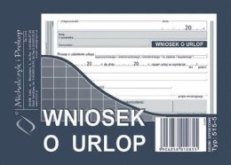 Druk offsetowy Michalczyk i Prokop Wniosek o urlop A6 40k. (515-5)