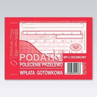 Druk samokopiujący A6 Podatki polecenie przelewu/wpłata gotówkowa 2-odc. 80k. Michalczyk i Prokop (471-5)