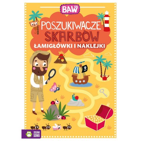 Książeczka edukacyjna Zielona Sowa Baw się. Poszukiwacze skarbów. Łamigłówki i naklejki