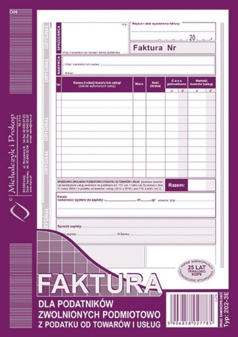 Druk offsetowy Michalczyk i Prokop Faktura dla podatników zwolnionych z podatku VAT A5 80k. (202-3E) Druk offsetowy Michalczyk i Prokop Faktura dla podatników zwolnionych z podatku VAT A5 80k. (202-3E)