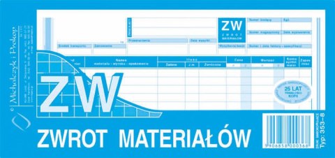 Druk samokopiujący Michalczyk i Prokop ZW zwrot materiałów 1/3 A4 80k. (353-8) Druk samokopiujący Michalczyk i Prokop ZW zwrot materiałów 1/3 A4 80k. (353-8)