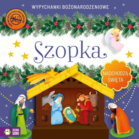 Książeczka edukacyjna Niezwykłe Święta. Szopka. Wypychanki Zielona Sowa