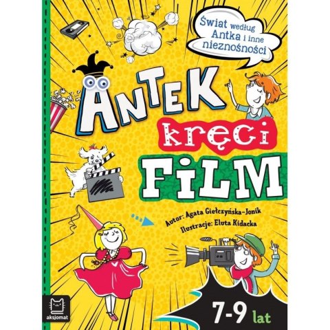 Książeczka edukacyjna Antek kręci film. Świat według Antka i inne nieznośności Aksjomat