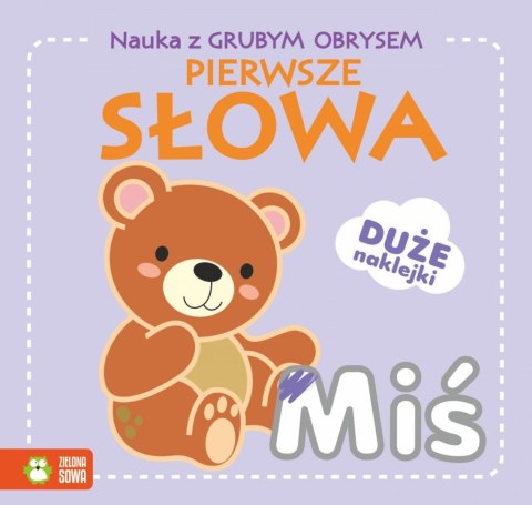 Książeczka edukacyjna Nauka z grubym obrysem. Pierwsze słowa Zielona Sowa