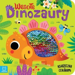 Książeczka edukacyjna Wesołe dinozaury. Książeczka z cekinami Aksjomat