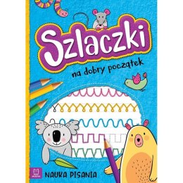 Książka dla dzieci Szlaczki na dobry początek. Nauka pisania