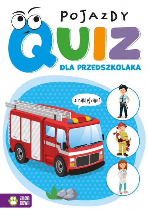 Książeczka edukacyjna Zielona Sowa Quiz dla przedszkolaka. Pojazdy