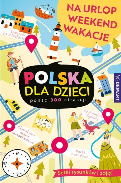 Książeczka edukacyjna Demart Polska dla dzieci. Na urlop,weekend,wakacje.