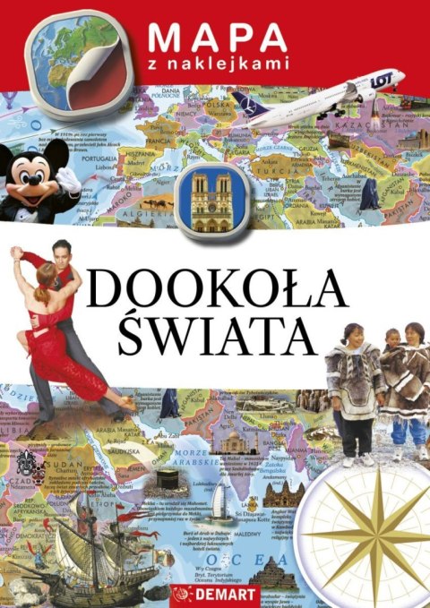Książeczka edukacyjna Mapy z naklejkami. Dookoła świata Demart