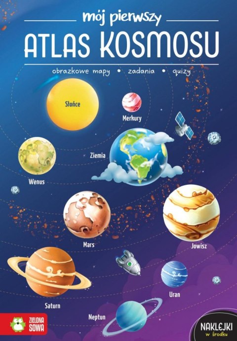 Książeczka edukacyjna Mój pierwszy atlas kosmosu Zielona Sowa