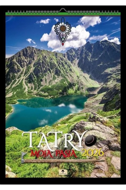 Kalendarz ścienny 2027 TATRY MOJA PASJA A2 Pan Kalendarzyk (A2 V.4)