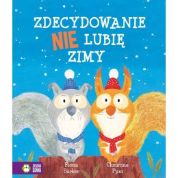 Książeczka edukacyjna Zdecydowanie nie lubię zimy Zielona Sowa