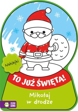 Książka dla dzieci To już Święta! Mikołaj w drodze Aksjomat