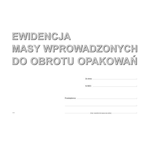 Druk offsetowy Ewidencja masy wprowadzonych do obrotu opakowań A4 16k. Michalczyk i Prokop (S-220-1)