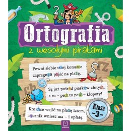 Książeczka edukacyjna Ortografia z wesołymi piratami. Klasa 3 Aksjomat (2699)