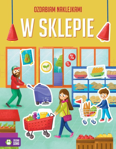 Książka dla dzieci Ozdabiam naklejkami. W sklepie Aksjomat